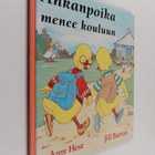 Amy Hest : Ankanpoika menee kouluun - pikkukuva 1