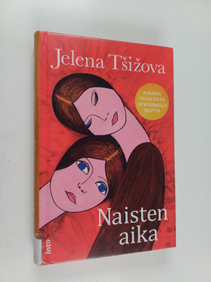 Jelena Tsizova : Naisten aika