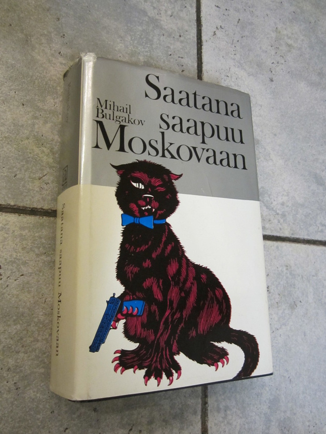 Mihail Bulgakov: Saatana saapuu Moskovaan : hieno kovak 3.p