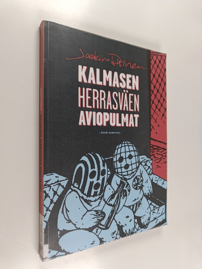 Joakim Pirinen : Kalmasen herrasväen aviopulmat