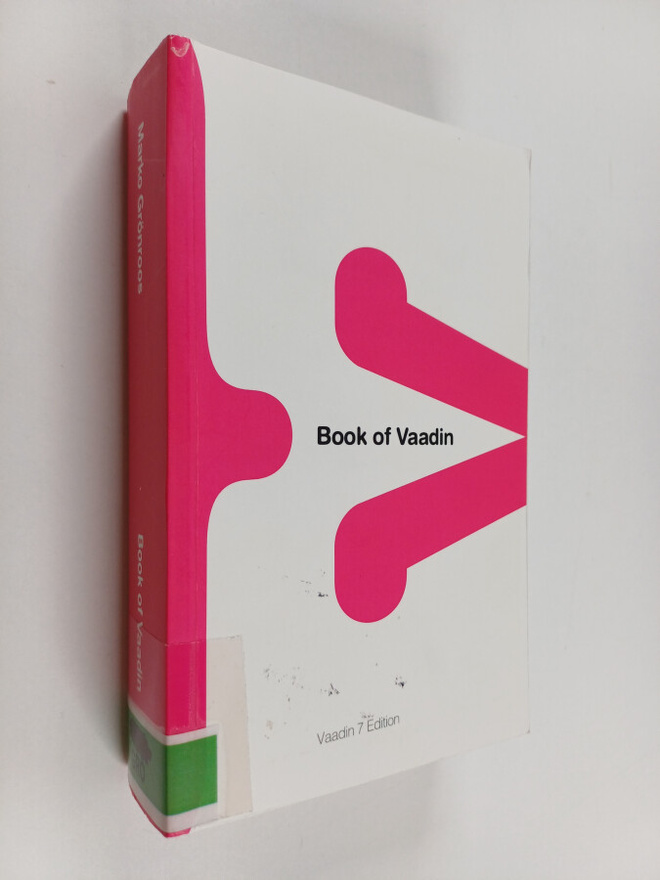 Marko Grönroos : Book of Vaadin