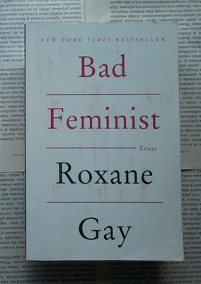 Roxane Gay - Bad Feminist (softcover)