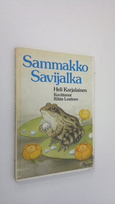 Heli Karjalainen : Sammakko Savijalka