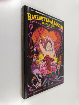 Rakkautta ja anarkiaa : 19.-29.9.2013