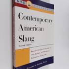 Richard A. Spears : Contemporary American Slang - An Up-t... - pikkukuva 1