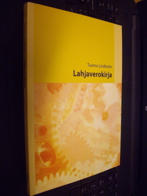 Tuomo Lindholm : Lahjaverokirja ( 10. uud. p. 2012 ) EIPK!