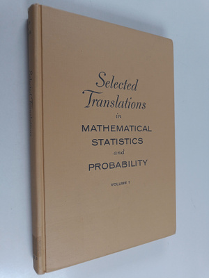 Selected Translations in Mathematical Statistics and Prob...