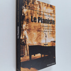 Wladyslaw Szpilman ym. : Le pianiste - l'extraordinaire d... - pikkukuva 1