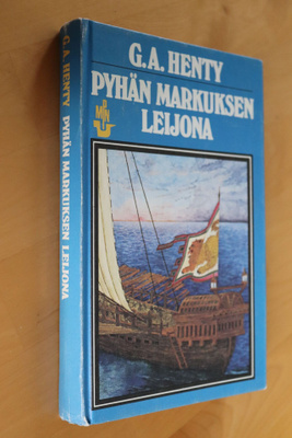 G. A. Henty : Pyhän Markuksen leijona ( MPN 5.p. 1981 )