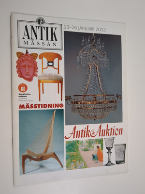 Antik & Auktion : Antikmässan 23-26 januari 2003