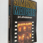 Georges Simenon : Maigret ja Latvialainen : Komisario Mai... - pikkukuva 1