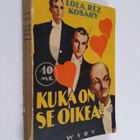 Lola Rez Kosary : Kuka on se oikea - pikkukuva 1