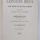 John Bunyan : Kristens resa genom verlden till den saliga... - pikkukuva 3