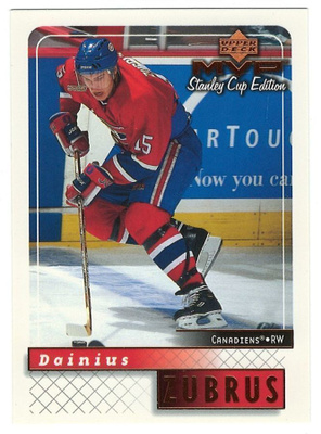 99-00 Upper Deck MVP Stanley Cup Edition #92 Dainius Zubrus