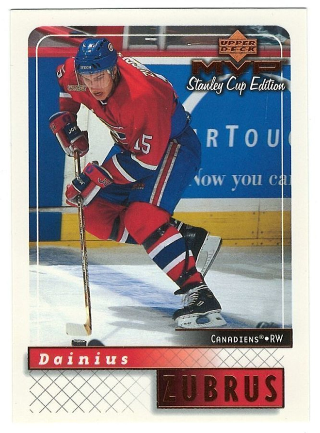 99-00 Upper Deck MVP Stanley Cup Edition #92 Dainius Zubrus