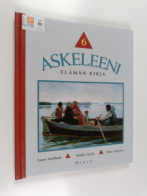 Lauri ym. Airikkala : Askeleeni 6 - Elämän kirja