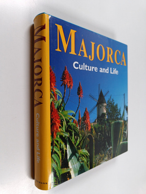 Majorca : Culture and Life