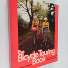 Tim Wilhelm ym. : The Bicycle Touring Book - The Complete... - pikkukuva 1
