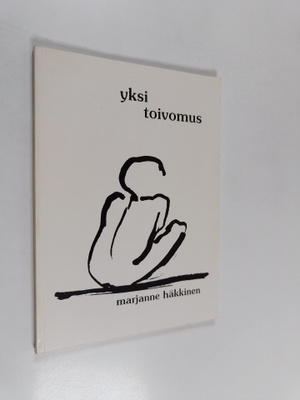 Marjanne Häkkinen : Yksi toivomus