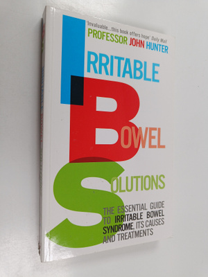 John Hunter : Irritable Bowel Solutions : The Essential G...