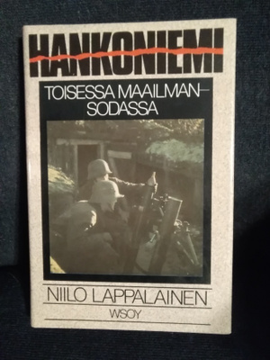 Niilo Lappalainen: Hankoniemi toisessa maailmansodassa