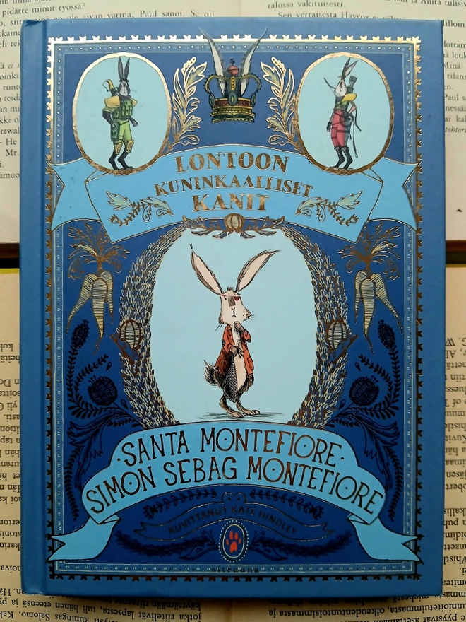 Santa & Simon Montefiore - Lontoon kuninkaalliset kanit