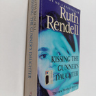 Ruth Rendell : Kissing the Gunner's Daughter - pikkukuva 1