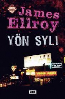 James Ellroy - Yön syli