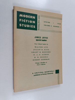 Modern fiction studies volume 4, number 1 - James Joyce s...