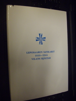 Leposaaren sankarit 1939-1944 ( 1 p. 1994 ) Sis. postikulut