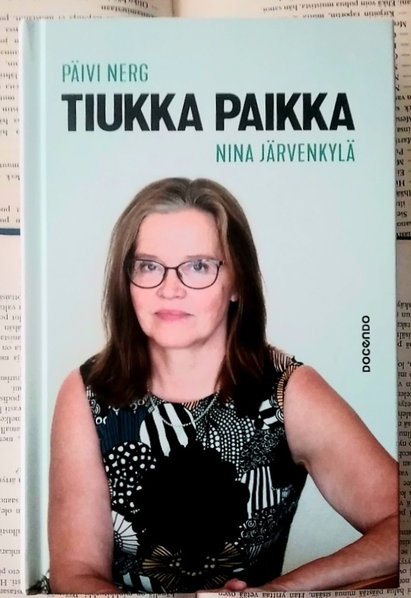Päivi Nerg • Nina Järvenkylä - Tiukka paikka (sid.)