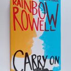 Rainbow Rowell : Carry On - pikkukuva 1