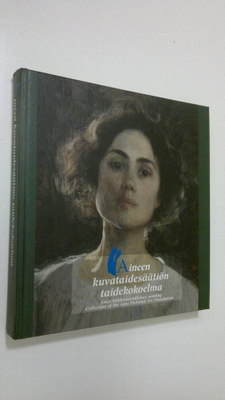 Aineen kuvataidesäätiön taidekokoelma = Aines bildkonstst...