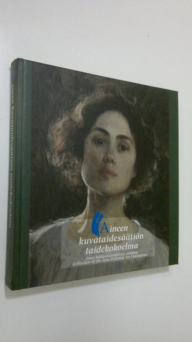 Aineen kuvataidesäätiön taidekokoelma = Aines bildkonstst...