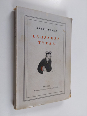 Katri Ingman : Lahjakas tytär