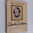 Irma Rantavaara : Charles Dickens - pikkukuva 1