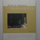 Alice B. Toklasin keittokirja - pikkukuva 1