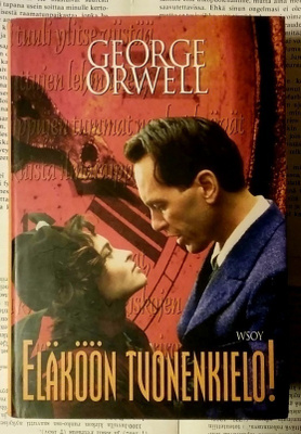 George Orwell - Eläköön tuonenkielo! (sid.)