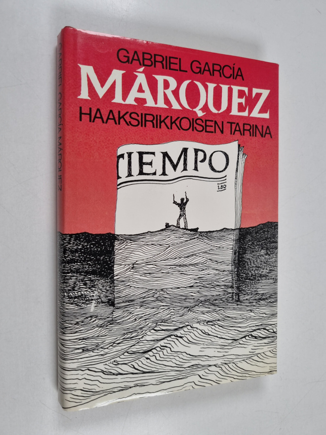 Gabriel Garcia Marquez : Haaksirikkoisen tarina