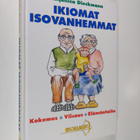 Maijaliisa Dieckmann : Ikiomat Isovanhemmat : kokemus, vi... - pikkukuva 1