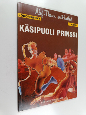 Jodorowsky : Käsipuoli prinssi : 2. laulu