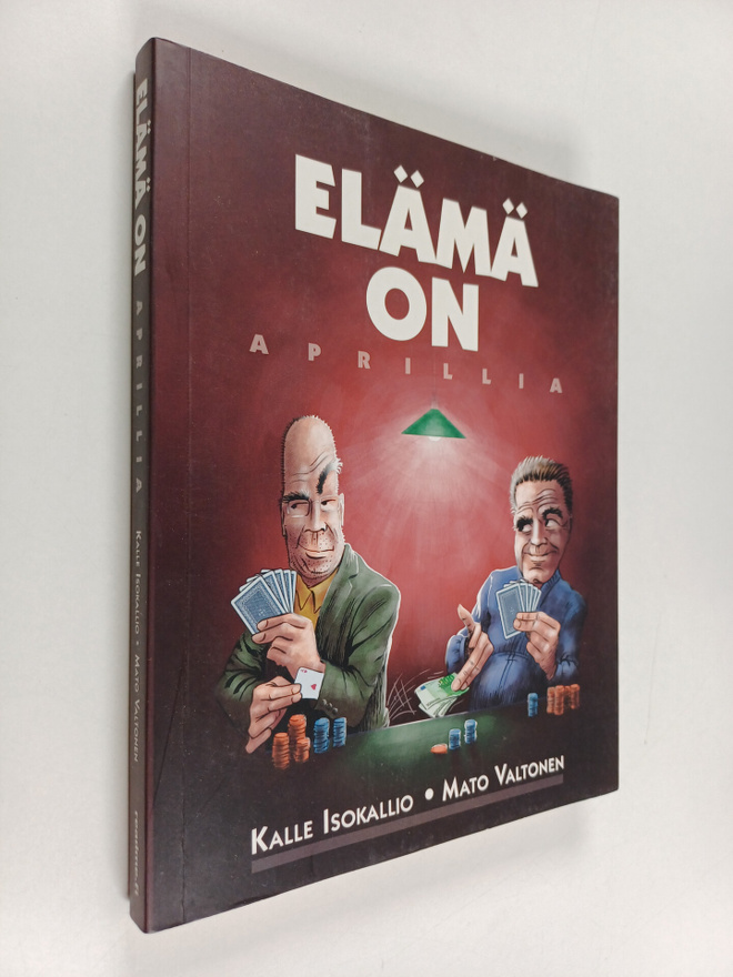 Kalle Isokallio ym. : Elämä on aprillia