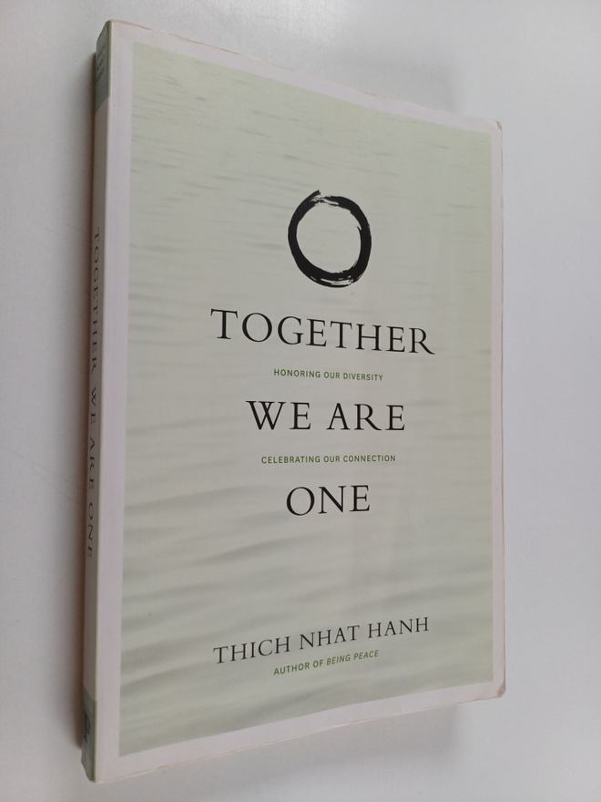 Thich Nhat Hanh : Together We Are One - Honoring Our Dive...