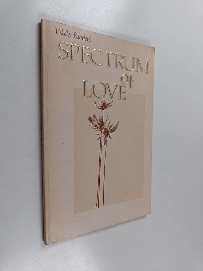 Walter Rinder : Spectrum of Love