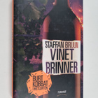 Staffan Bruun : Vinet brinner - Burt Kobbat i hetluften - pikkukuva 1