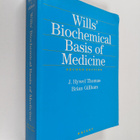 Eric D. Wills : Wills' biochemical basis of medicine - Bi... - pikkukuva 1