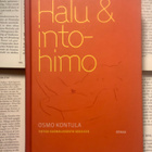 Osmo Kontula - Halu & intohimo: tietoa suomalaisesta... - pikkukuva 1