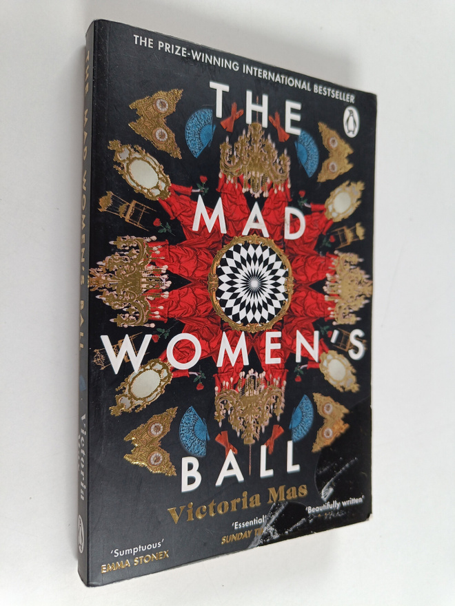 Victoria Mas : The Mad Women's Ball