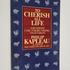 Philip Kapleau : To Cherish All Life - A Buddhist Case fo... - pikkukuva 1