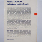 Pierre Salinger : Hallitukseni määräyksestä - pikkukuva 2